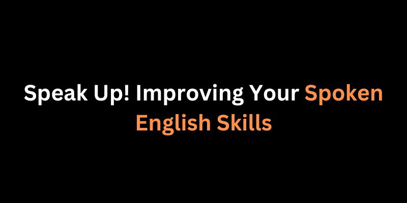 Spoken English Classes in Chennai