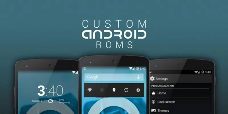 Best Android Custom ROMs